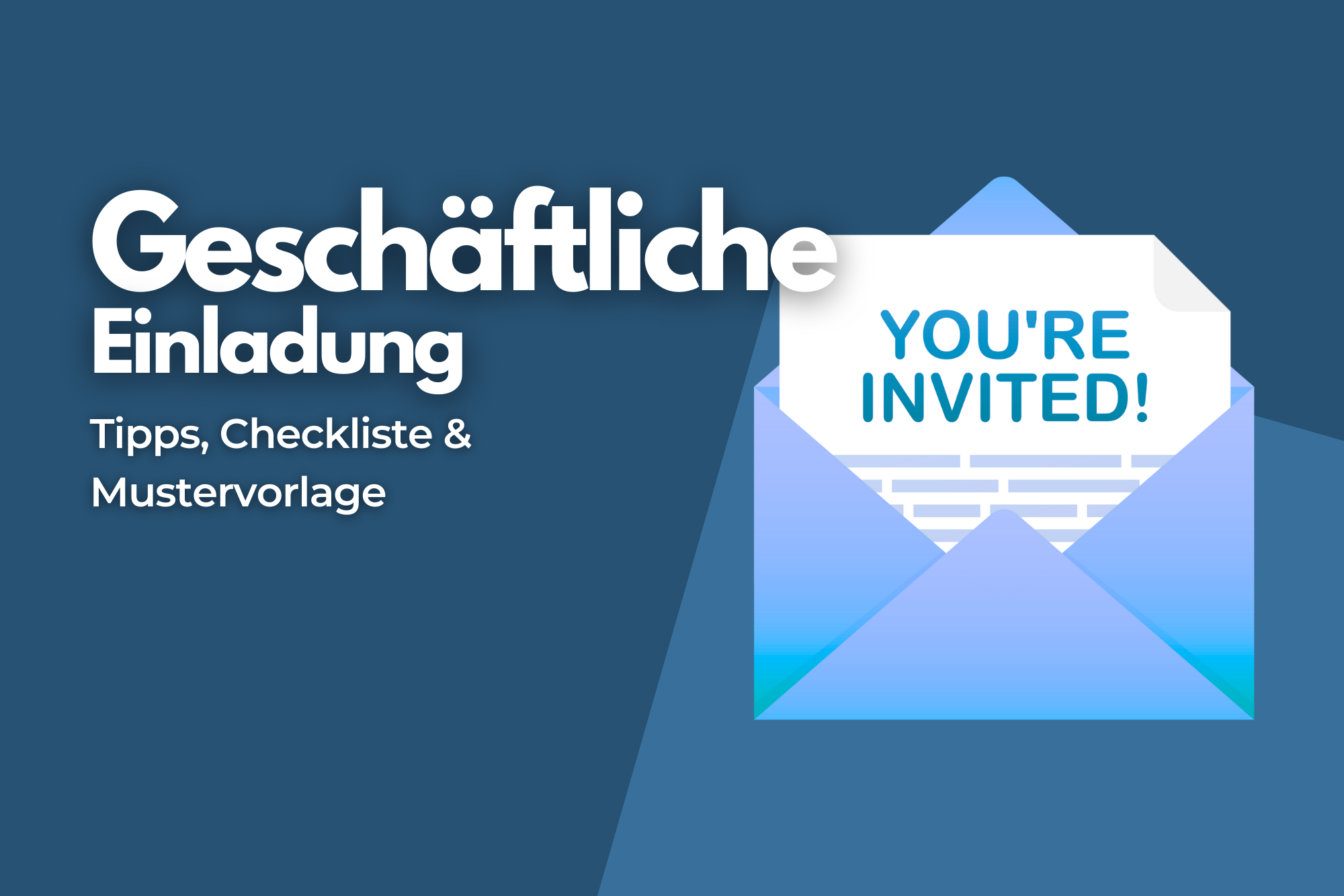 Brief Schreiben Für Einladung Geschäftliche Einladung: Tipps, Checkliste & Vorlage