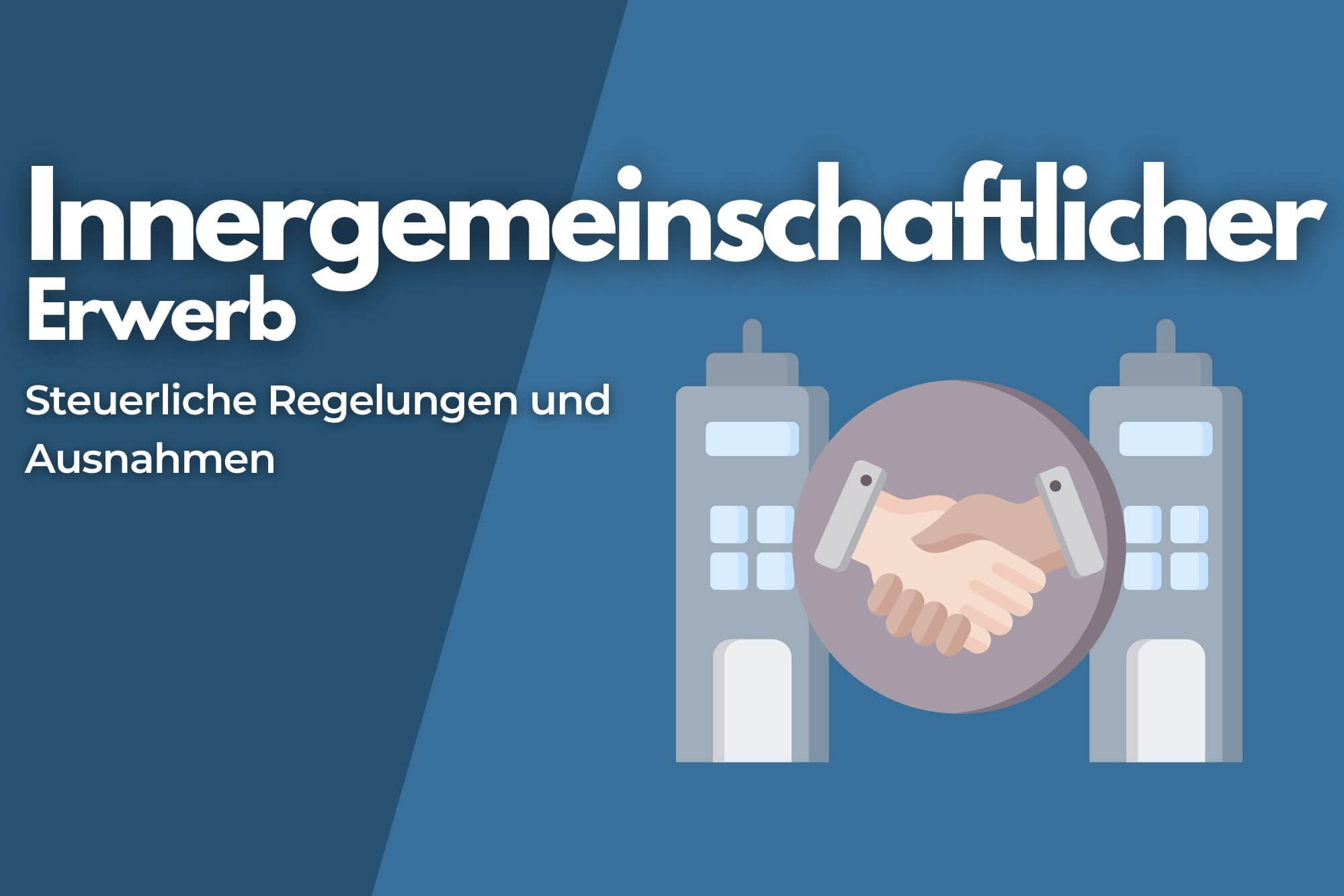 Gutgläubiger Erwerb Vom Minderjährigen Innergemeinschaftlicher Erwerb: Was Sie wissen müssen