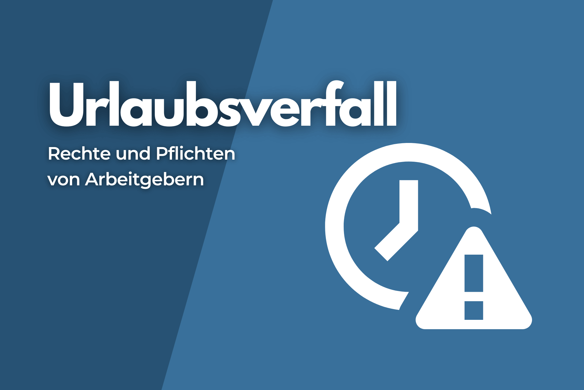 Wenn Urlaub verfällt Rechte & Pflichten der Arbeitgeber