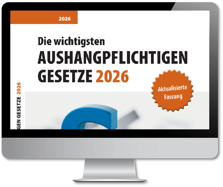 Die wichtigsten aushangpflichtigen Gesetze - Online Version