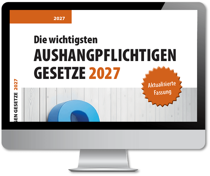 Die wichtigsten aushangpflichtigen Gesetze - Online Version